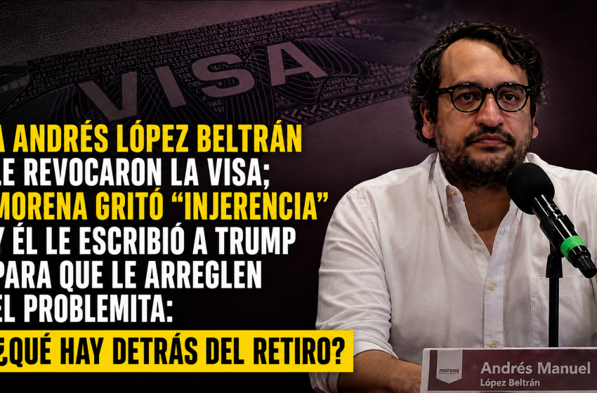  MORENA «DESCUBRIÓ» LA INJERENCIA CUANDO LE TOCARON AL HIJO DE LÓPEZ OBRADOR