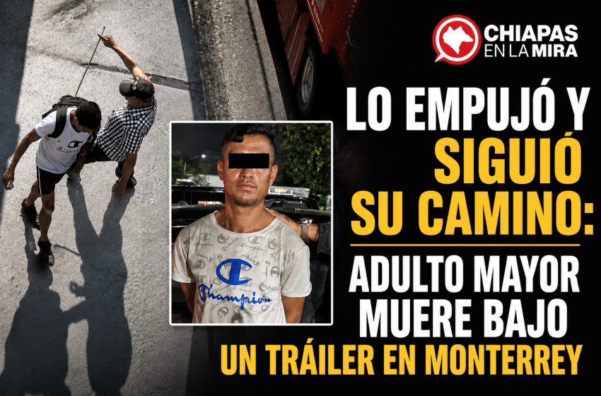  NO FUE UN ACCIDENTE: HOMBRE HABRÍA EMPUJADO A ADULTO MAYOR AL PASO DE UN TRÁILER; YA FUE DETENIDO