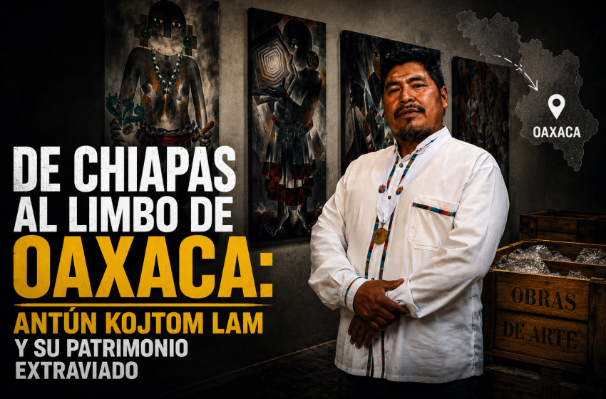  SECUESTRAR EL ARTE ES SECUESTRAR LA CULTURA: EL CASO ANTÚN KOJTOM Y EL SILENCIO DEL MACO